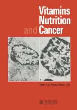 Hardcover Vitamins, Nutrition and Cancer Book