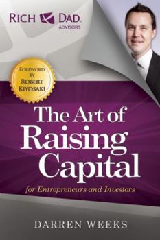Paperback The Art of Raising Capital: for Entrepreneurs and Investors Book