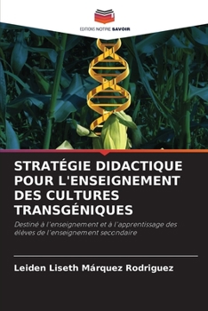 Paperback Stratégie Didactique Pour l'Enseignement Des Cultures Transgéniques [French] Book