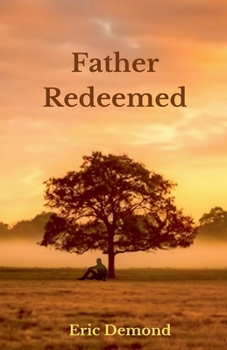 Paperback Father Redeemed Book