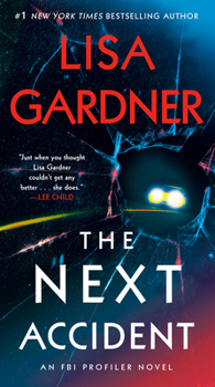 Mass Market Paperback The Next Accident: An FBI Profiler Novel Book