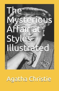 Paperback The Mysterious Affair at Styles Illustrated Book