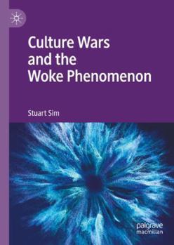 Hardcover Culture Wars and the Woke Phenomenon Book