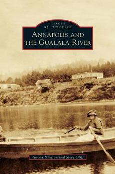 Hardcover Annapolis and the Gualala River Book