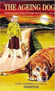 Paperback The Ageing Dog Book