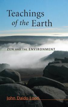 Paperback Teachings of the Earth: Zen and the Environment Book