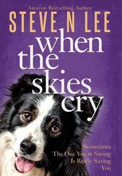 Hardcover When The Skies Cry Book