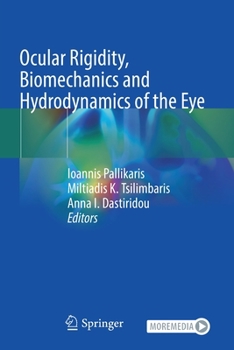 Paperback Ocular Rigidity, Biomechanics and Hydrodynamics of the Eye Book