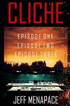 Paperback Cliche: Episodes 1-3 Book