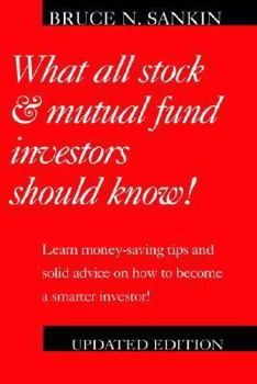 Unknown Binding What All Stock & Mutual Fund Investors Should Know! Book