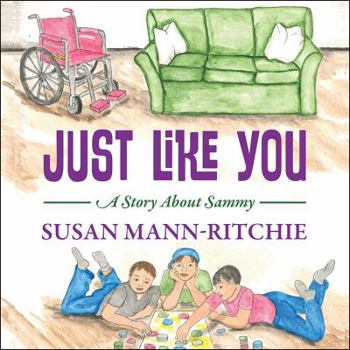 Paperback Just Like You: A Story About Sammy Book