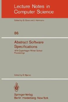 Paperback Abstract Software Specifications: 1979 Copenhagen Winter School, January 22 - February 2, 1979. Proceedings Book