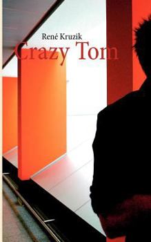 Paperback Crazy Tom [German] Book