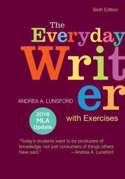 Spiral-bound The Everyday Writer with Exercises with 2016 MLA Update Book
