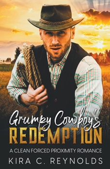 Paperback Grumpy Cowboy's Redemption Book