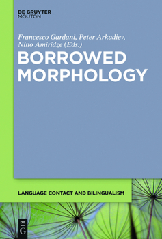 Hardcover Borrowed Morphology Book