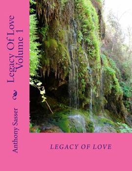 Paperback Legacy Of Love Volume 1 Book