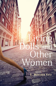 Paperback Living Dolls and Other Women: Volume 30 Book