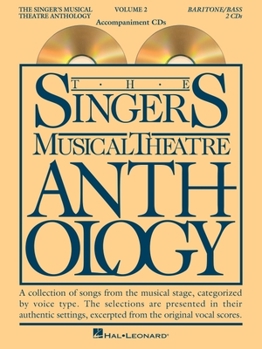 Paperback The Singer's Musical Theatre Anthology - Volume 2: Baritone/Bass Accompaniment CDs (Vocal Collection) Book