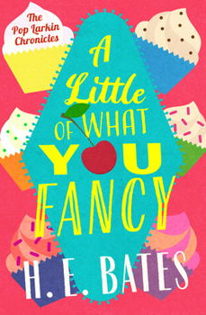A Little of What You Fancy - Book #5 of the Pop Larkin Chronicles