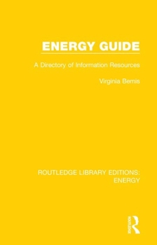 Hardcover Energy Guide: A Directory of Information Resources Book