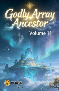 Paperback Godly Array Ancestor, Volume 11 Book