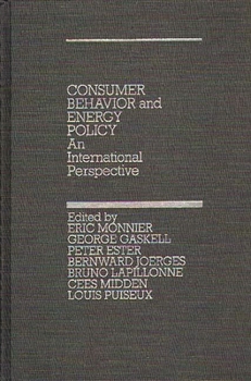 Hardcover Consumer Behavior and Energy Policy: An International Perspective Book