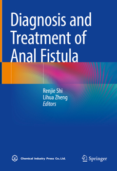 Hardcover Diagnosis and Treatment of Anal Fistula Book