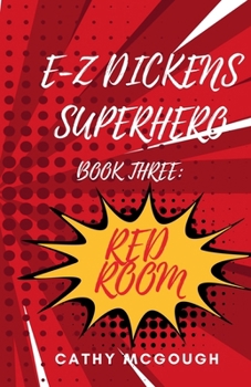 Paperback E-Z Dickens Superhero Book 3: Red Room Book