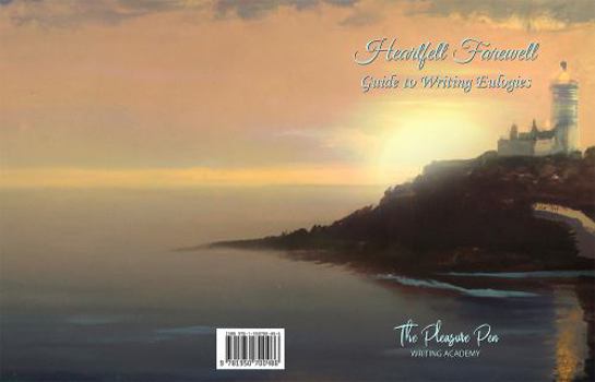 Paperback Heartfelt Farewell: Guide to Writing Eulogies Book