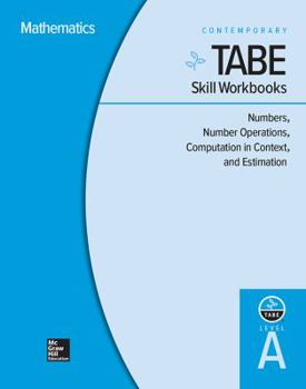 Hardcover Tabe Skill Workbooks Level A: Numbers, Number Operations, Computation in Context, and Estimation - 10 Pack Book
