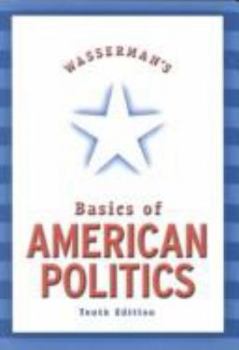 Hardcover Wasserman's Basics of American Politics with LP.com Access Card Book