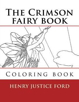 Paperback The Crimson fairy book: Coloring book