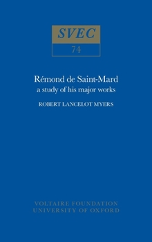 Hardcover Rémond de Saint-Mard: A Study of His Major Works Book