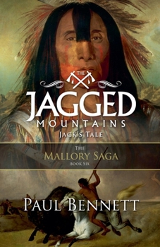 Paperback The Jagged Mountains (The Mallory Saga) Book