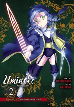 Umineko WHEN THEY CRY Episode 5: End of the Golden Witch, Vol. 2 - Book #11 of the Umineko no Naku Koro ni