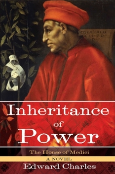 Hardcover The House of Medici: Inheritance of Power Book