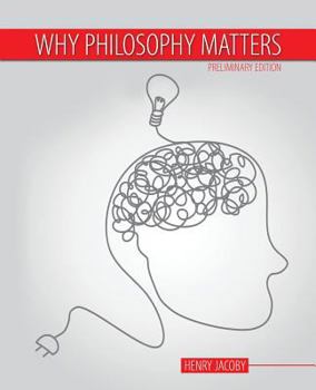 Paperback Why Philosophy Matters Book
