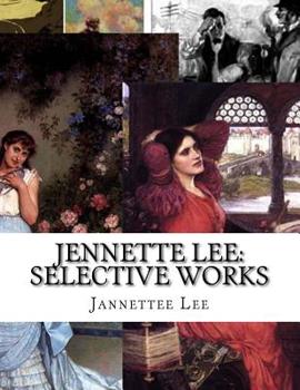 Jennette Lee: Selective Works : 7 Novels