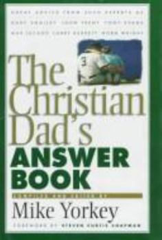 Hardcover The Christian Dad's Answer Book