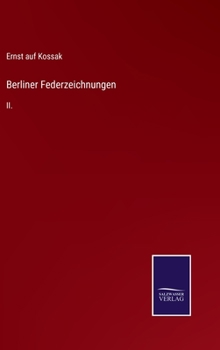 Hardcover Berliner Federzeichnungen: II. [German] Book