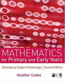 Paperback Mathematics for Primary and Early Years: Developing Subject Knowledge Book