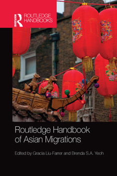 Paperback Routledge Handbook of Asian Migrations Book
