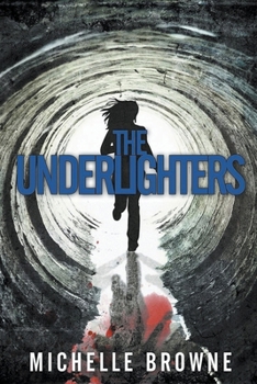 Paperback The Underlighters Book