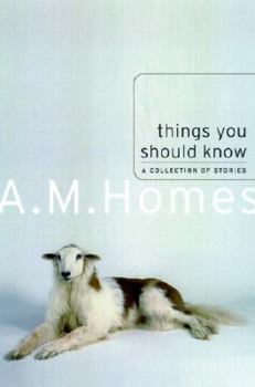 Hardcover Things You Should Know: A Collection of Stories Book