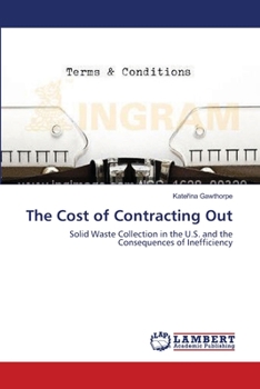 Paperback The Cost of Contracting Out Book