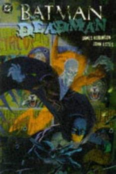 Batman/Deadman: Death & Glory (Batman/Deadman) - Book #37 of the Batman: The Modern Age