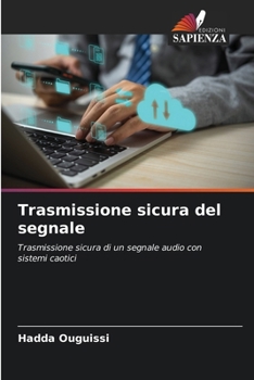 Trasmissione sicura del segnale (Italian Edition)