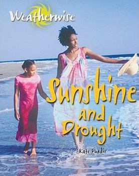 Paperback Sunshine and Drought Book