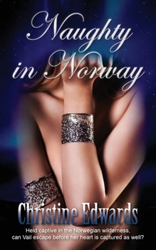 Naughty in Norway - Book #1 of the Nordic Lights